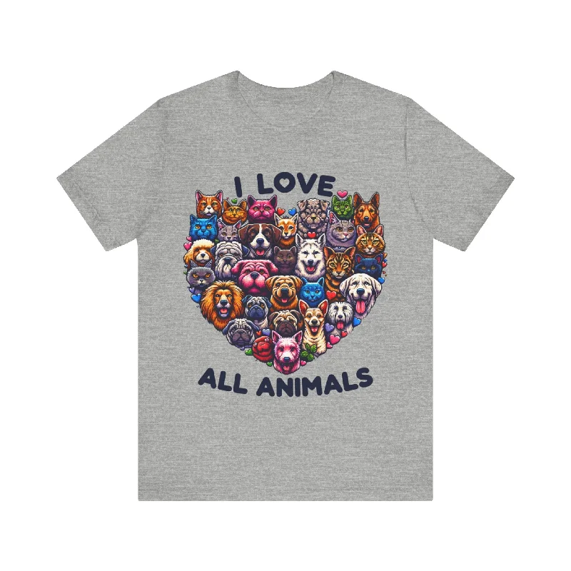 I Love all Animals Unisex Jersey Short Sleeve Tee